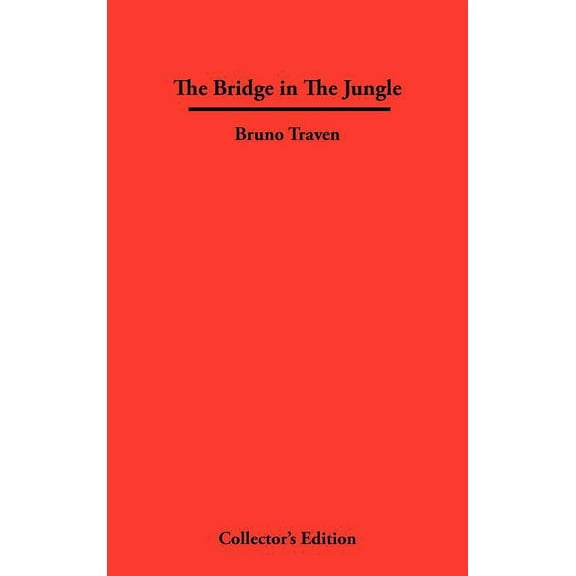 The Bridge in The Jungle (Hardcover)