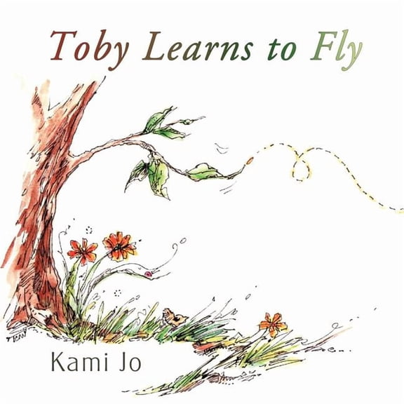 Toby Learns to Fly, (Paperback)