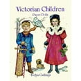 thumbnail image 1 of Pre-Owned Victorian Children Paper Dolls (Paperback) 0486291448 9780486291444, 1 of 1