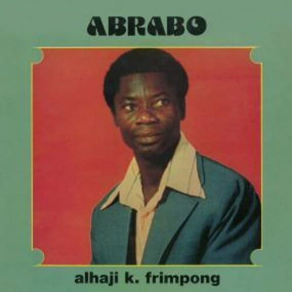 Alhaji K Frimpong - Abrabo - Music & Performance - Vinyl