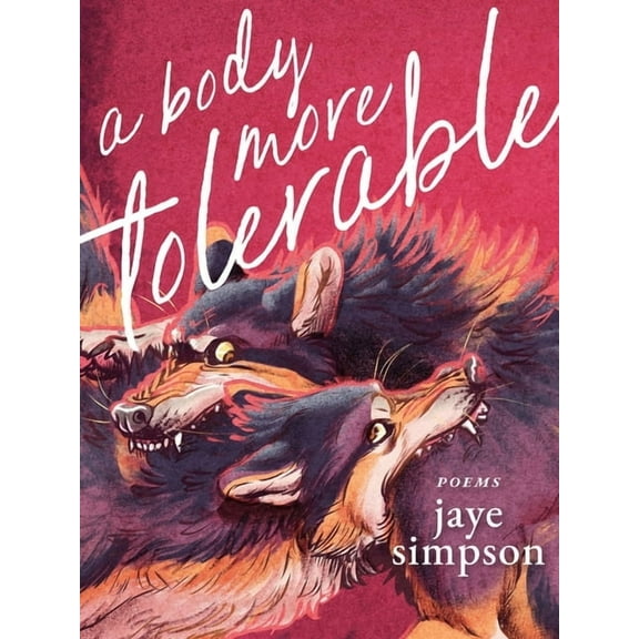 A Body More Tolerable, (Paperback)