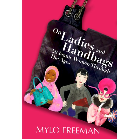 On Ladies and Handbags (Hardcover)