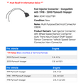 thumbnail image 2 of Fuel Injector Connector - Compatible with 1998 - 2000 Plymouth Voyager 1999, 2 of 2