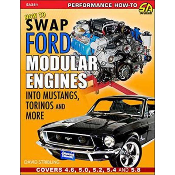 Pre-Owned How to Swap Ford Modular Engines Into Mustangs, Torinos and More (Paperback)
