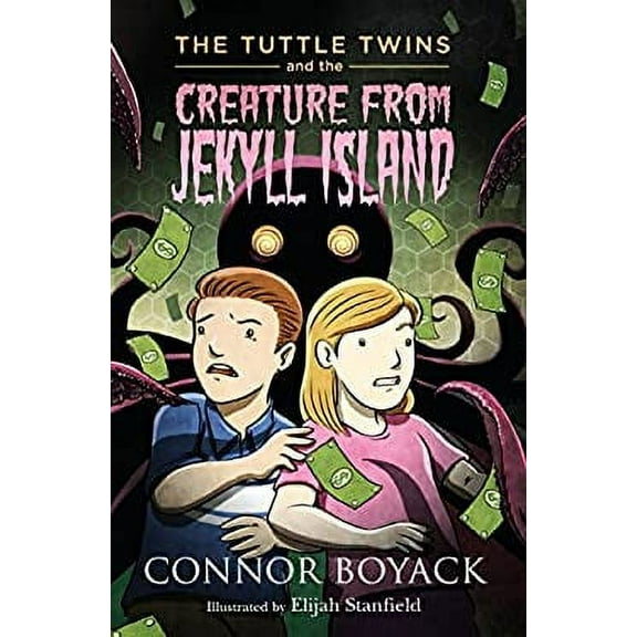 Pre-Owned The Tuttle Twins and the Creature From Jekyll Island 9781943521029