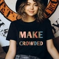 thumbnail image 3 of Make Heaven Crowded Christian Faith Graphic T-Shirt, Azalea, Size S, 3 of 6