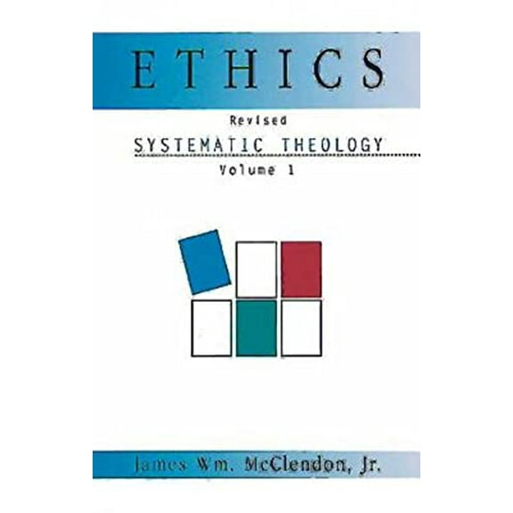 Pre-Owned Systematic Theology, Vol. 1: Ethics, 9780687090877, 0687090873, Paperback, 2nd edition