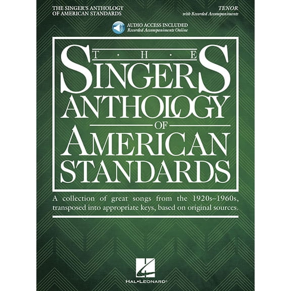 The Singer's Anthology of American Standards: Tenor Edition Book/Audio, (Paperback)