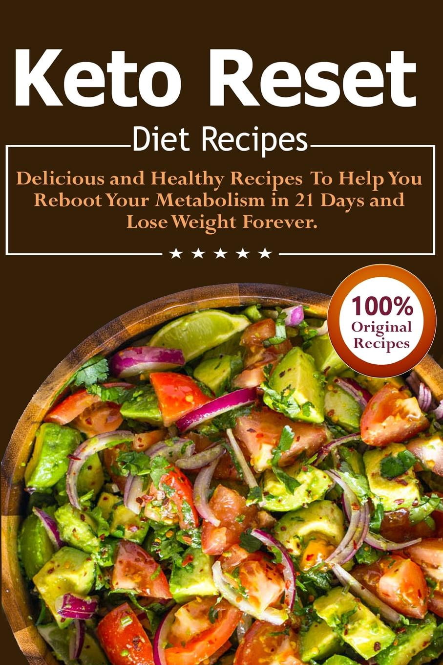 Keto Reset Diet Recipes Delicious and Healthy Recipes to Help You