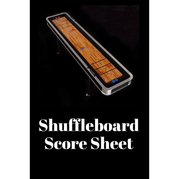 Shuffleboard Score Sheet Shuffleboard league record Shuffleboard