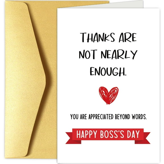 Funny Boss's Day Card – "Thanks Are Not Nearly Enough" Design – Blank Inside with Gold Envelope – Perfect Appreciation Gift for Manager or Supervisor
