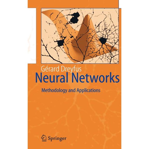 Neural Networks: Methodology and Applications, (Hardcover)