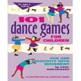 thumbnail image 1 of 101 Dance Games for Children : Fun and Creativity With Movement, 1 of 1