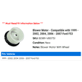 thumbnail image 2 of Blower Motor - Compatible with 1999 - 2002, 2004, 2006 - 2007 Ford F53 2000 2001, 2 of 2