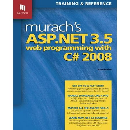 Murach's ASP.NET 3.5 Web Programming with C# 2008