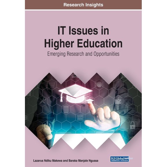 IT Issues in Higher Education: Emerging Research and Opportunities, (Paperback)