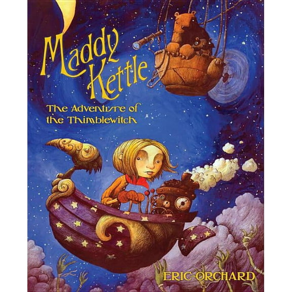 Maddy Kettle: The Adventure of the Thimblewitch (Paperback)