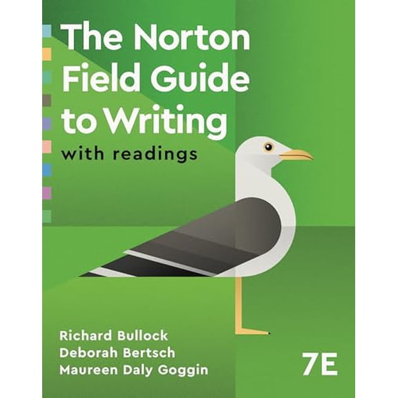 The Norton Field Guide to Writing: with Readings, 9781324087434, 1324087439, Paperback, Seventh edition