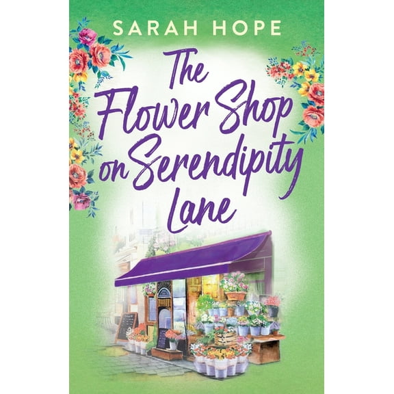 The Flower Shop on Serendipity Lane, (Paperback)