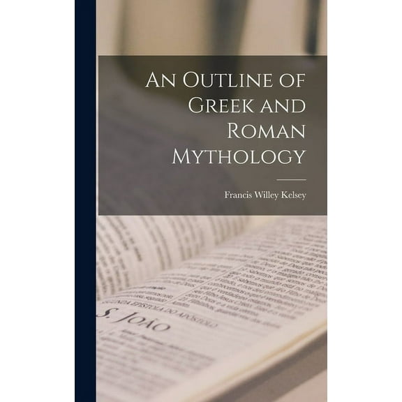 An Outline of Greek and Roman Mythology (Hardcover)