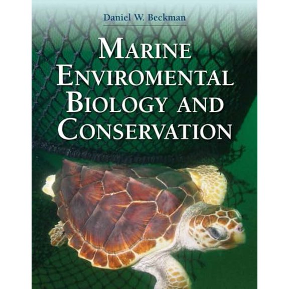 Pre-Owned Marine Environmental Biology and Conservation, 9780763773502, 0763773506, Paperback, 1 edition