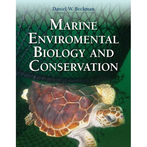 Pre-Owned Marine Environmental Biology and Conservation, 9780763773502, 0763773506, Paperback, 1 edition