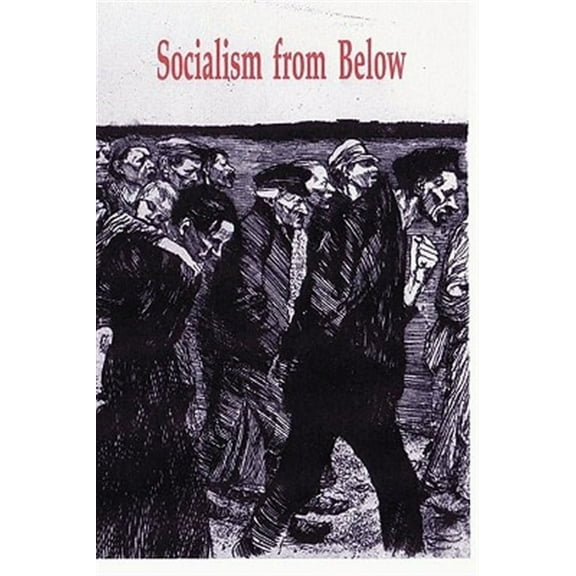 SOCIALISM FROM BELOW