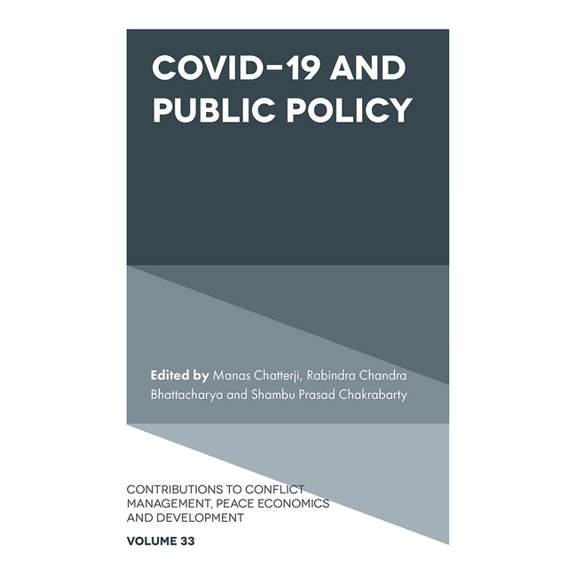 Contributions to Conflict Management, Pe Covid-19 and Public Policy, Book 33, (Hardcover)