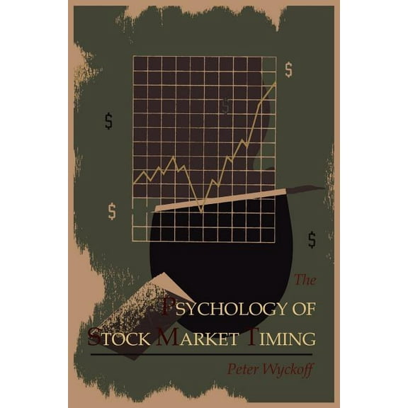 The Psychology of Stock Market Timing, (Paperback)