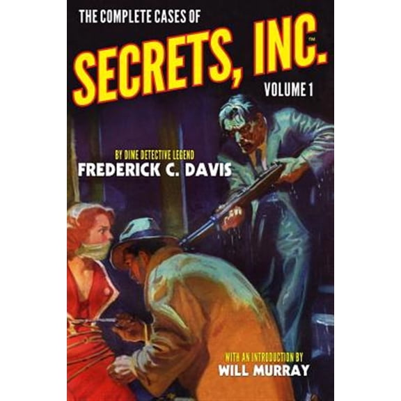 Pre-Owned The Complete Cases of Secrets, Inc., Volume 1 (Paperback) by Will Murray, Frederick C Davis