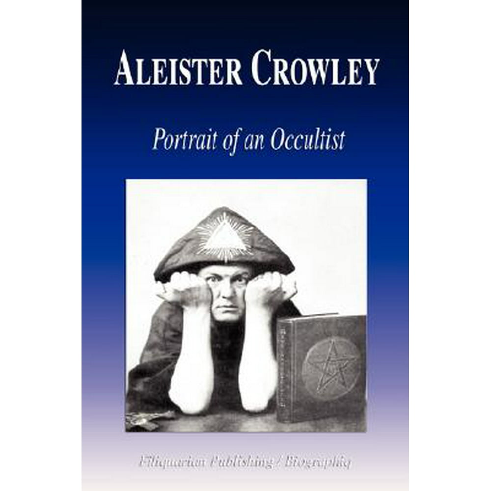 Aleister Crowley - Portrait of an Occultist (Biography) - Walmart.com ...