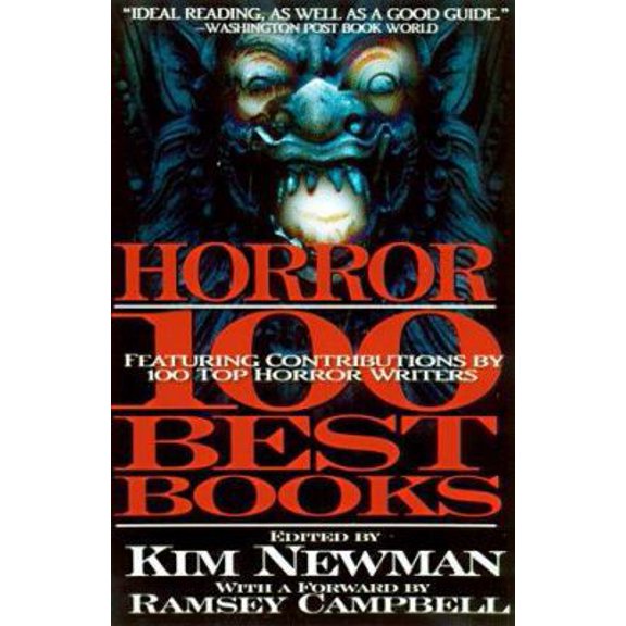 Pre-Owned Horror: The 100 Best Books (Paperback) 0786705523 9780786705528