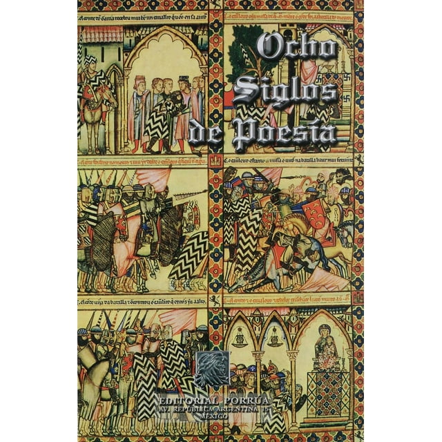 Ocho siglos de poesía en lengua castellana (edición especial) Editorial Porrúa 9789700729855