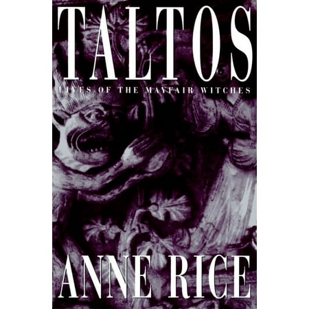 Taltos : Lives of the Mayfair Witches (The Best Of Mayfair Magazine)