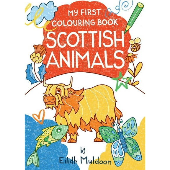 My First Colouring Book: Scottish Animals (Paperback)