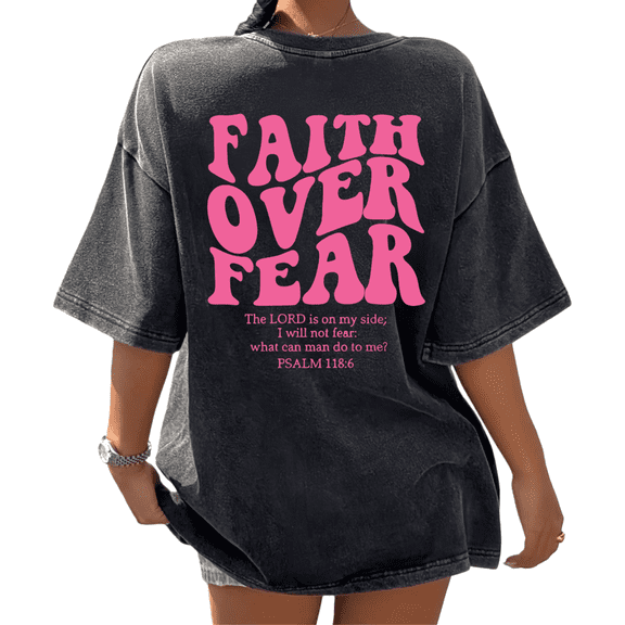 Black Print Tshirt Graphic Tees Loose Shirts Trendy Vibrant Pink FAITH OVER FEAR PSALM 118:6 Christian Design Youth Faith Social Gathering Wear S-2XL Tops