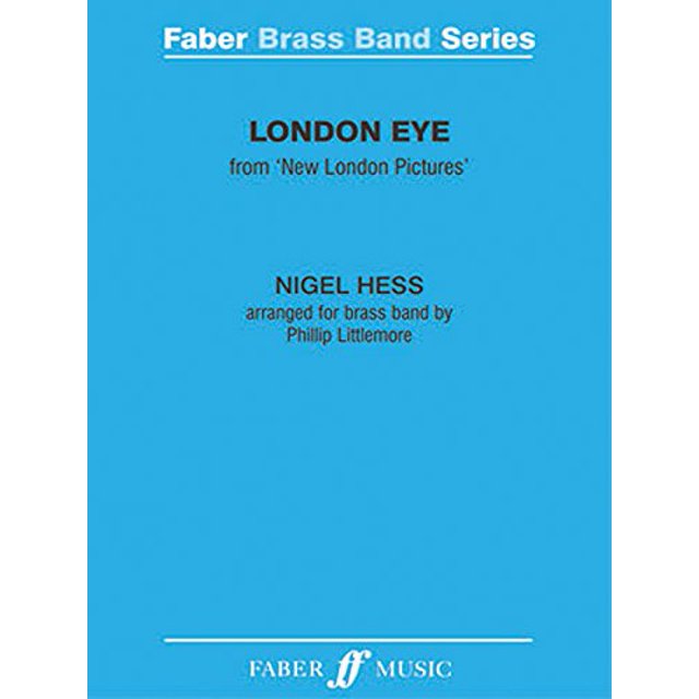 London Eye: Partition et Pièces (Édition Faber: Série Faber Brass Band)