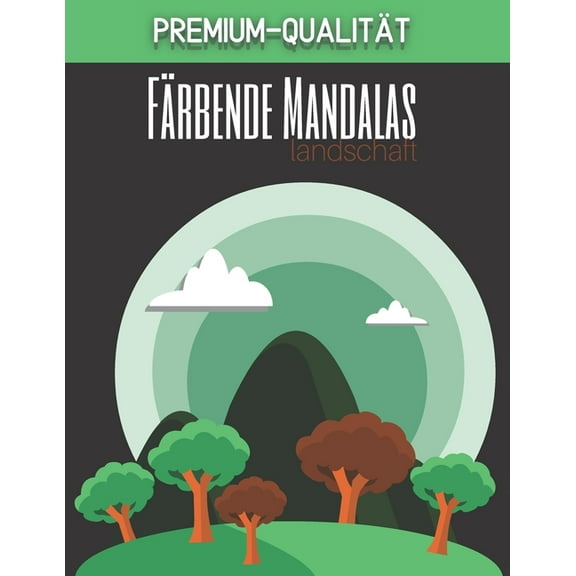 Landschaftsfärbende Mandalas - Premium-Qualität: Prächtige Mandalas für das leidenschaftliche - Malbuch Erwachsene und Kinder Anti-Stress und Entspannung (Stadtlandschaft, Land, Stadt, Gebäude ...) Ideales Geschenk für Liebhaber des Zeichnens (Paperback)
