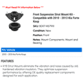 thumbnail image 2 of Front Suspension Strut Mount Kit - Compatible with 2010 - 2013 Kia Forte Koup 2011 2012, 2 of 2
