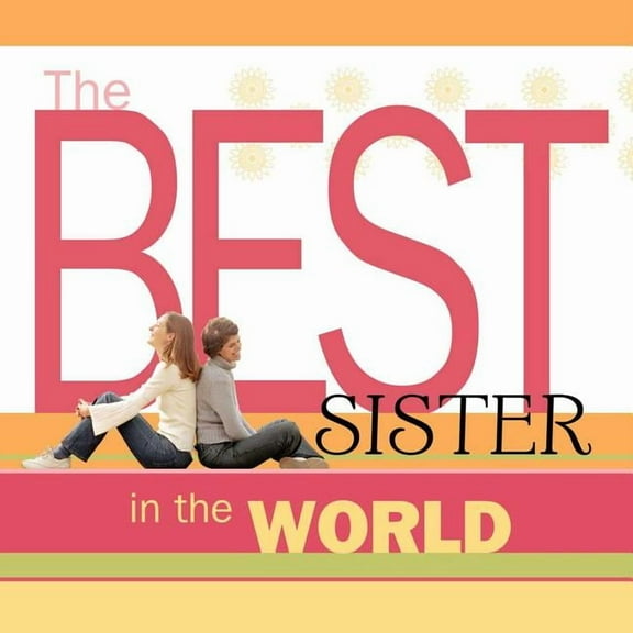 The Best Sister in the World (Paperback)