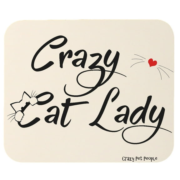Crazy Cat Lady High Quality Mouse Pad