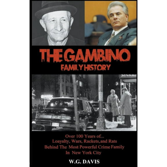 The Gambino Family History, (Paperback)