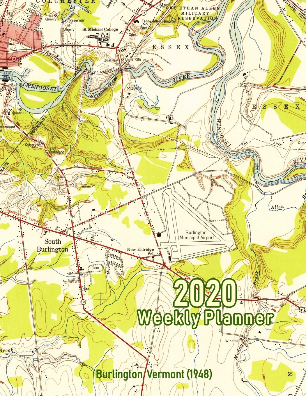2020 Weekly Planner : Burlington, Vermont (1948): Vintage Topo Map Cover - Walmart.com