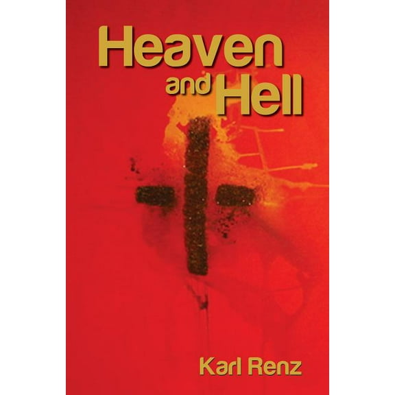 Heaven And Hell, (Paperback)