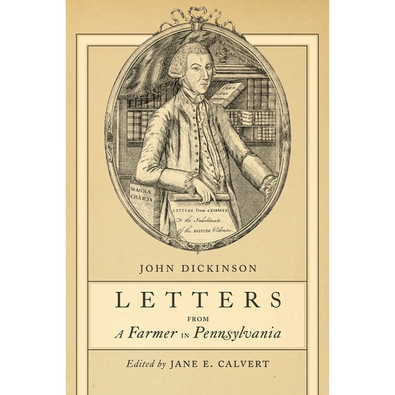 Letters from a Farmer in Pennsylvania, (Paperback)