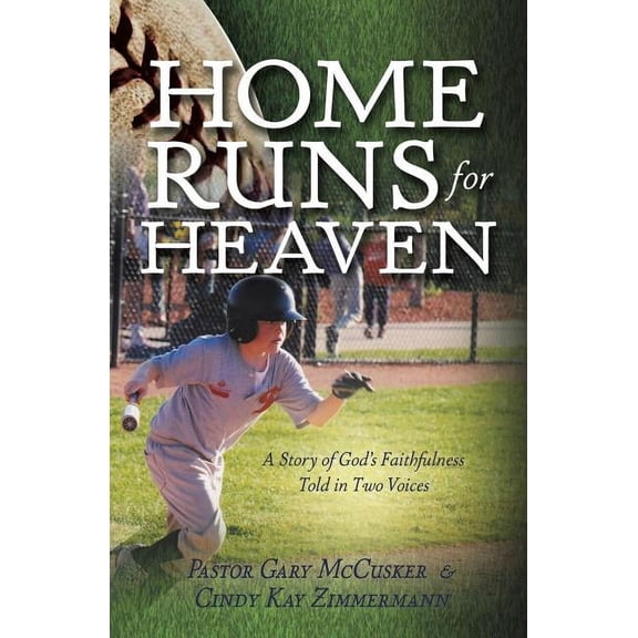 Home Runs for Heaven, (Paperback)