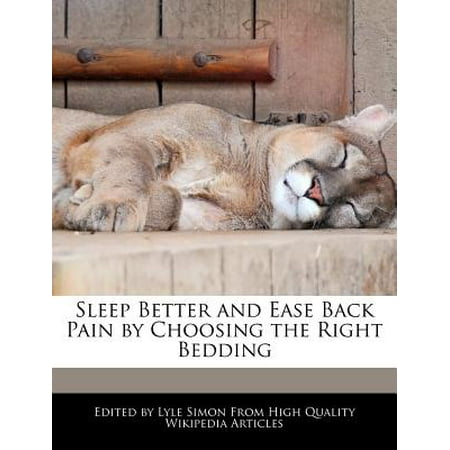 Sleep Better and Ease Back Pain by Choosing the Right (Best Way To Ease Back Pain)