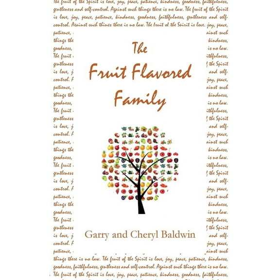 The Fruit Flavored Family, (Paperback)
