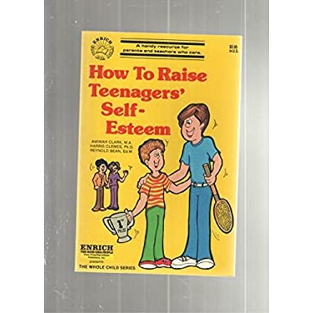 Pre-Owned How to Raise Teenagers Self-Esteem (Paperback) 0933358768 9780933358768