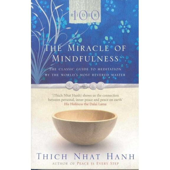 The Miracle Of Mindfulness Thich Nhat Hanh (Paperback)